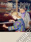 Bogdanov-Belsky: Selected Paintings. E-book. Formato EPUB ebook