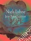 Niels Lyhne. E-book. Formato Mobipocket ebook di Jens Peter Jacobsen