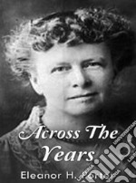 Across the Years. E-book. Formato EPUB ebook