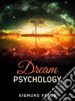 Dream Psychology. E-book. Formato Mobipocket ebook