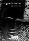 Leggende sarde. E-book. Formato EPUB ebook