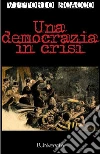 Una democrazia in crisi . E-book. Formato EPUB ebook di Vittorio Scacco