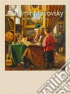 Vladimir Makovsky:  Selected Paintings. E-book. Formato EPUB ebook