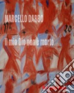 Il mio Dio non è morto. Frammenti da una Bibbia apocrifa: libri Asino Rosso. E-book. Formato PDF ebook