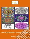 Circulos de amor, sanación y prosperidad.Encuentro con las virtudes con mandalas. E-book. Formato PDF ebook