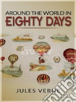 Around the world in eighty days. E-book. Formato EPUB ebook