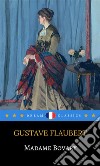 Madame Bovary (Dream Classics). E-book. Formato EPUB ebook