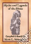 MYTHS AND LEGENDS OF THE SIOUX - 38 Sioux Children's Stories: 38 Native American children's Stories from the Sioux. E-book. Formato EPUB ebook