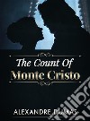 The Count of Monte Cristo. E-book. Formato Mobipocket ebook