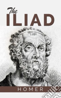 The Iliad. E-book. Formato Mobipocket ebook di Homer