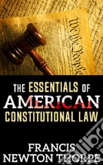 The Essentials of American Constitutional Law. E-book. Formato EPUB