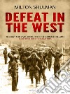 Defeat in the West. E-book. Formato Mobipocket ebook