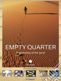 EMPTY QUARTER, the heredity of the sand (with theatrical booklet). E-book. Formato EPUB ebook di Baltasar