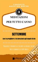 MEDITAZIONI PER TUTTO L’ANNO - Preghiere e Strumenti di Catechesi a cura dell’autoreOTTOBRE - Con la Corona del Rosario alla Vergine Maria e le orazioni per le Sante Missioni e l’opera dei Missionari. E-book. Formato PDF ebook