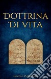 I Dieci Comandamenti secondo la Dottrina di Vita della Nuova Gerusalemme. E-book. Formato EPUB ebook