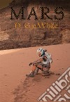 Mars: di Gjo White. E-book. Formato EPUB ebook di Gjo White