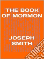 The  book of Mormon. E-book. Formato EPUB ebook