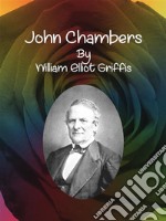 John Chambers. E-book. Formato EPUB