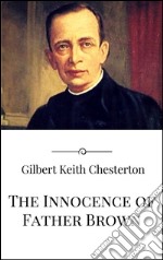 The innocence of Father Brown. E-book. Formato EPUB ebook