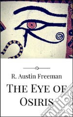 The Eye of Osiris. E-book. Formato EPUB ebook