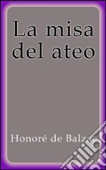 La misa del ateo. E-book. Formato EPUB ebook