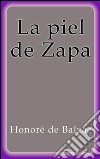 La piel de Zapa. E-book. Formato Mobipocket ebook
