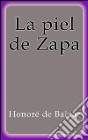 La piel de Zapa. E-book. Formato EPUB ebook