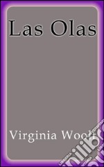 Las Olas. E-book. Formato EPUB ebook