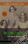 The Brontë Sisters: The Complete Novels. E-book. Formato Mobipocket ebook di Emily Brontë