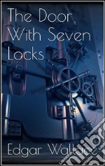 The door with seven locks. E-book. Formato EPUB ebook