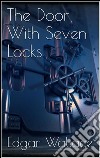 The door with seven locks. E-book. Formato EPUB ebook