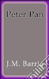 Peter Pan. Ediz. spagnola. E-book. Formato EPUB ebook