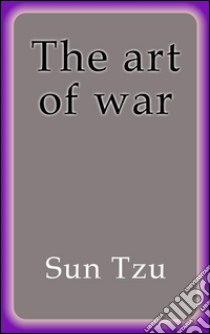 The art of war. E-book. Formato Mobipocket ebook di Sun Tzu