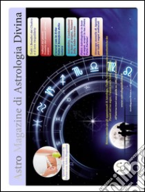 AstroMagazine - agosto. E-book. Formato PDF ebook di Astrologia Divina