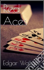 Red aces. E-book. Formato EPUB ebook