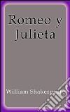 Romeo y Julieta. E-book. Formato Mobipocket ebook