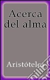 Acerca del alma. E-book. Formato EPUB ebook