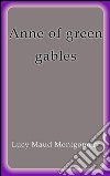 Anne of green gables. E-book. Formato EPUB ebook