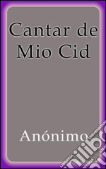 Cantar de mio Cid. E-book. Formato EPUB ebook