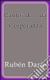 Cantos de vida y esperanza. E-book. Formato EPUB ebook