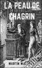 La peau de chagrin. E-book. Formato EPUB ebook