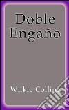 Doble engaño. E-book. Formato EPUB ebook