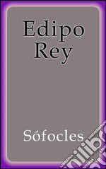 Edipo Rey. E-book. Formato Mobipocket ebook