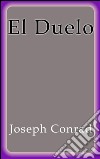 El duelo. E-book. Formato Mobipocket ebook