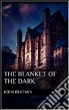 The blanket of the dark. E-book. Formato Mobipocket ebook