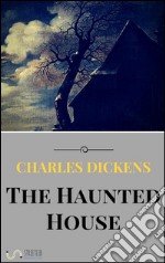 The haunted house. E-book. Formato EPUB ebook