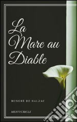 La Mare au Diable. E-book. Formato EPUB ebook