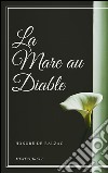 La Mare au Diable. E-book. Formato EPUB ebook