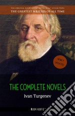 Ivan Turgenev: The Complete Novels [newly updated] (Book House Publishing). E-book. Formato EPUB ebook