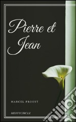 Pierre et Jean. E-book. Formato EPUB ebook